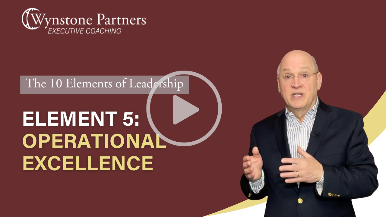 10 Elements of Leadership - Element 5: Operational Excellence